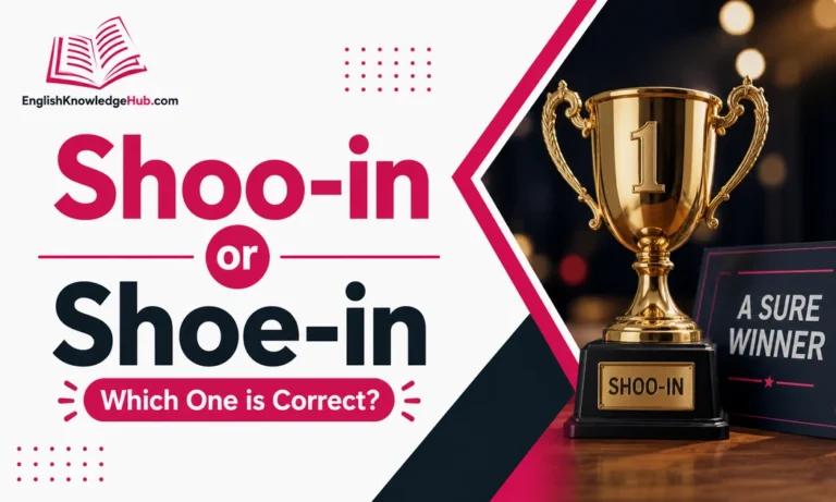 Shoo-in or Shoe-in