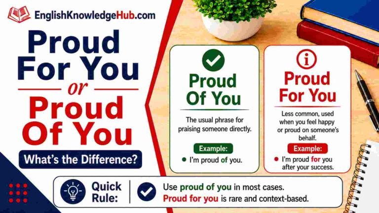 Proud For You vs Proud Of You: Which Is Correct?